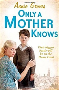 Only a Mother Knows (Paperback)