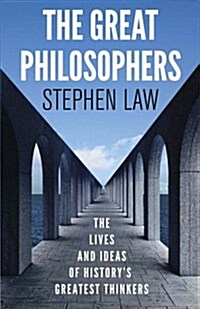 [중고] The Great Philosophers : The Lives and Ideas of History‘s Greatest Thinkers (Paperback)