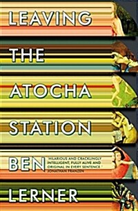 Leaving the Atocha Station (Paperback)