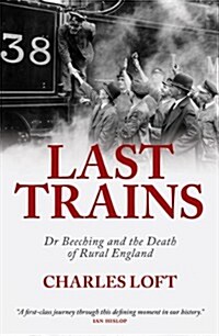 Last Trains (Hardcover)
