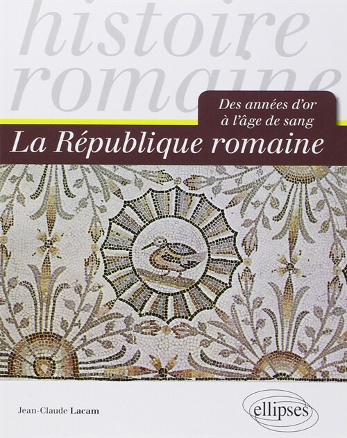 La Republique romaine (Paperback)