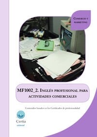 MF1002_2 INGLES PROFESIONAL PARA ACTIVIDADES COMERCIALES (Book)