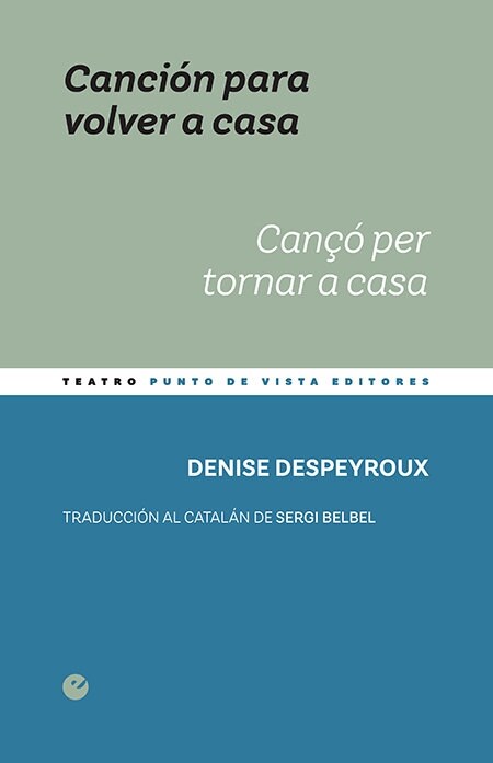 CANCION PARA VOLVER A CASA CANCO PER TORNAR A CASA (Other Book Format)