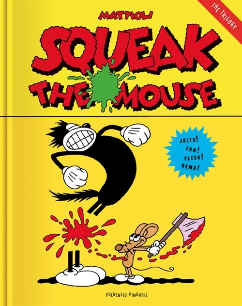 SQUEAK THE MOUSE (Book)