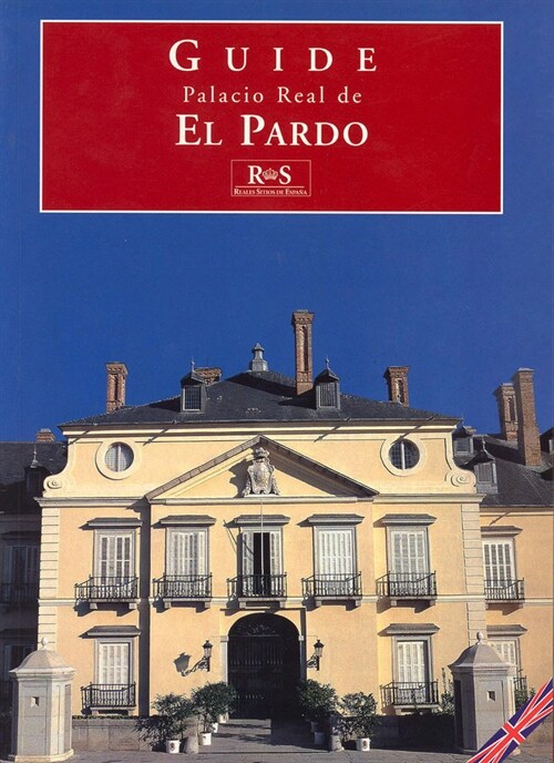 PALACIO REAL DE EL PARDO (Other Book Format)