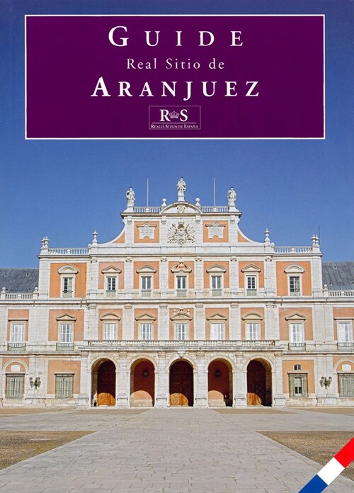 REAL SITIO DE ARANJUEZ (Other Book Format)