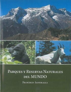 PARQUES Y RESERVAS NATURALES DEL MUNDO (Paperback)