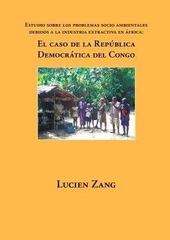 CASO DE LA REPUBLICA DEMOCRATICA DEL CONGO,EL (Paperback)