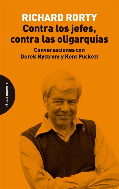 CONTRA LOS JEFES CONTRA LAS OLIGARQUIAS (Book)