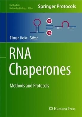 RNA Chaperones: Methods and Protocols (Hardcover, 2020)