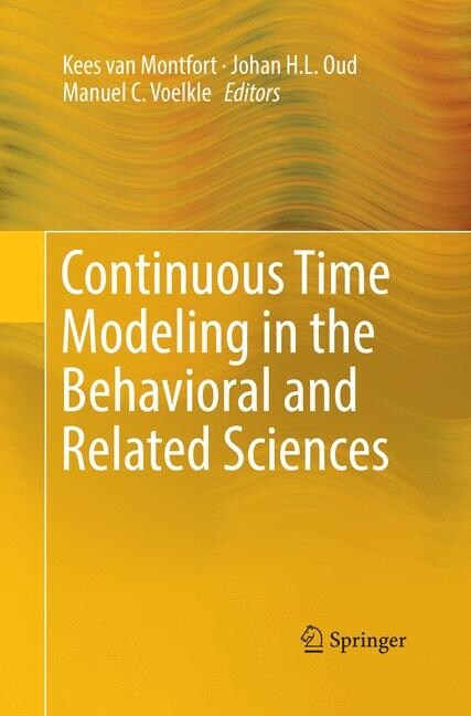 Continuous Time Modeling in the Behavioral and Related Sciences (Paperback)