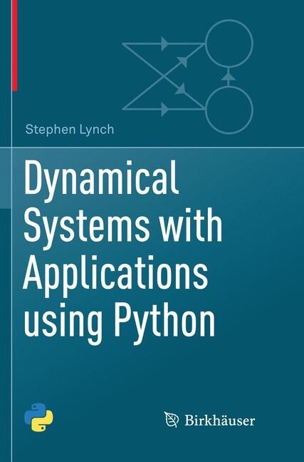 Dynamical Systems with Applications using Python (Paperback)