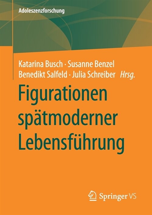 Figurationen Sp?moderner Lebensf?rung (Paperback, 1. Aufl. 2020)