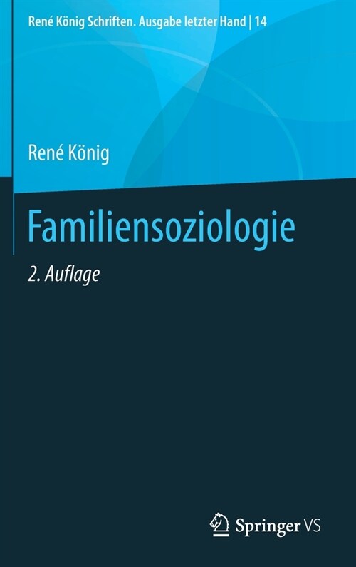 Familiensoziologie (Hardcover, 2, 2. Aufl. 2021)