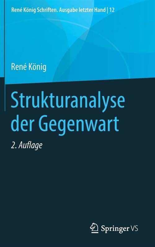 Strukturanalyse Der Gegenwart (Hardcover, 2, 2. Aufl. 2021)