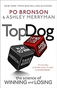 Top Dog : The Science of Winning and Losing (Hardcover)