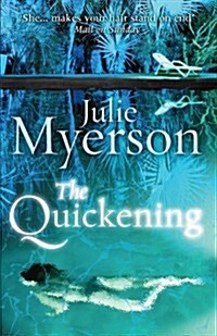 The Quickening (Hardcover)
