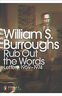 Rub Out the Words : Letters 1959-1974 (Paperback)