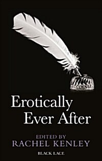 Erotically Ever After (Paperback)