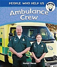 Popcorn: People Who Help Us: Ambulance Crew (Paperback)