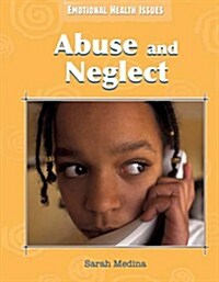 Abuse and Neglect (Paperback)