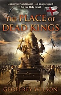 The Place of Dead Kings (Paperback)