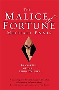 The Malice of Fortune (Hardcover)