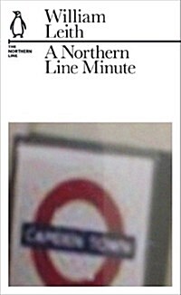 A Northern Line Minute : The Northern Line (Paperback)