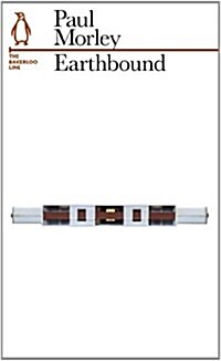 Earthbound : The Bakerloo Line (Paperback)