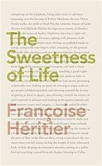 Sweetness of Life (Hardcover)