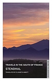 Travels in the South of France (Paperback)