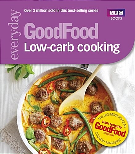 Good Food: Low-carb Cooking (Paperback)