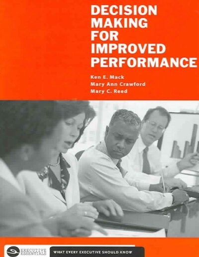 Decision Making for Improved Performance (Paperback)