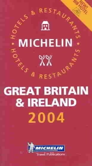 Michelin Red Guide 2004 Great Britain and Ireland (Paperback)