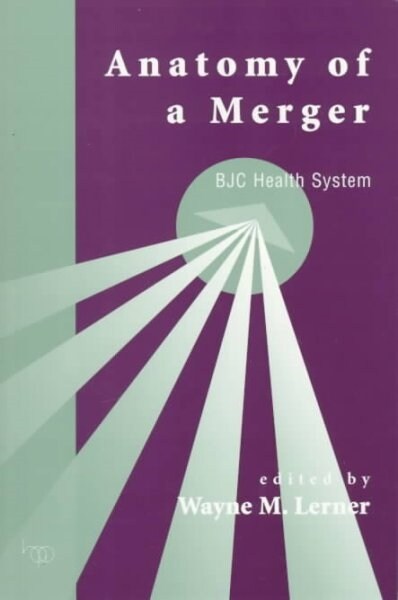 Anatomy of a Merger (Paperback)