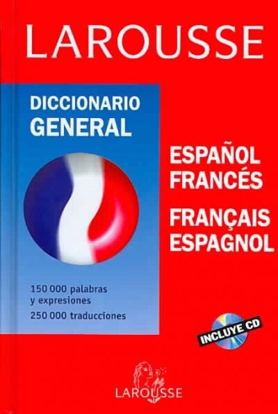 Larousse Diccionario General / Larousse General Dictionary (Hardcover, Compact Disc)