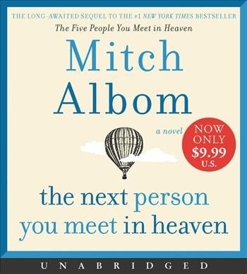 The Next Person You Meet in Heaven Low Price CD: The Sequel to the Five People You Meet in Heaven (Audio CD)