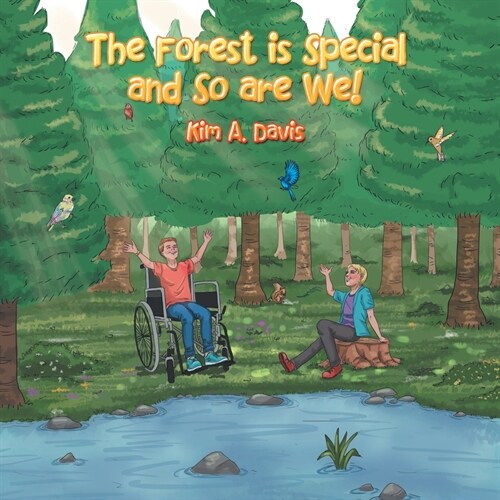 The Forest Is Special and So Are We! (Paperback)