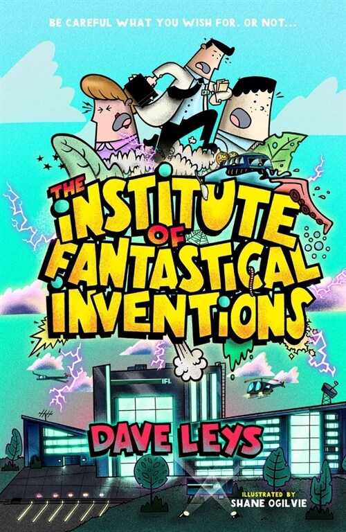 The Institute of Fantastical Inventions II: Magnetic Attraction (Paperback)