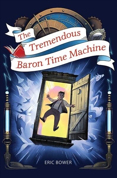 The Tremendous Baron Time Machine: Volume 4 (Paperback)