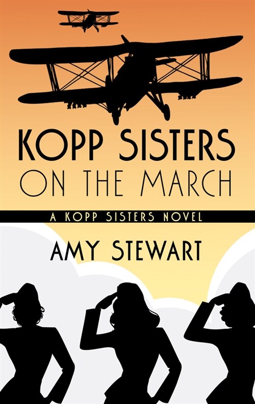 Kopp Sisters on the March (Library Binding)