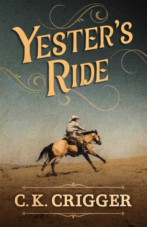 Yesters Ride (Library Binding)