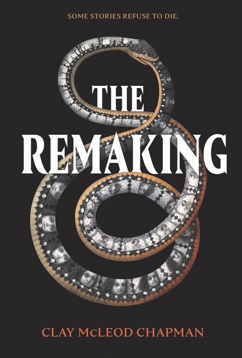 The Remaking (Library Binding)