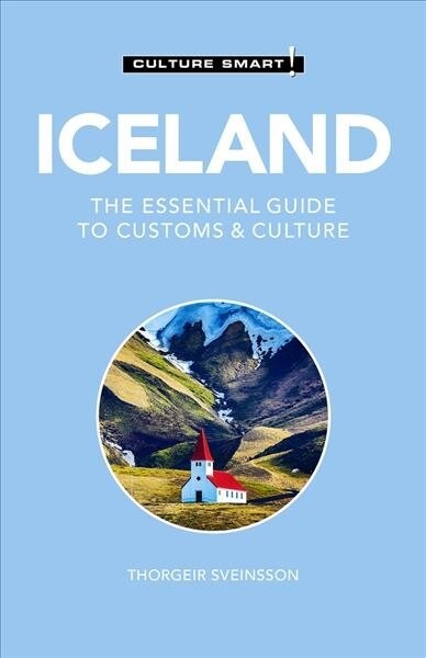 Iceland - Culture Smart! : The Essential Guide to Customs & Culture (Paperback, New ed)