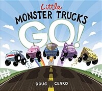 Little Monster Trucks Go! (Hardcover)