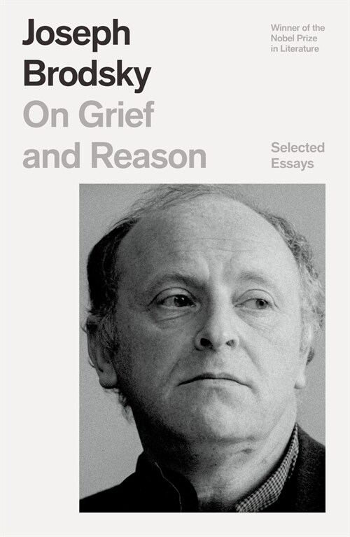 On Grief and Reason: Essays (Paperback)