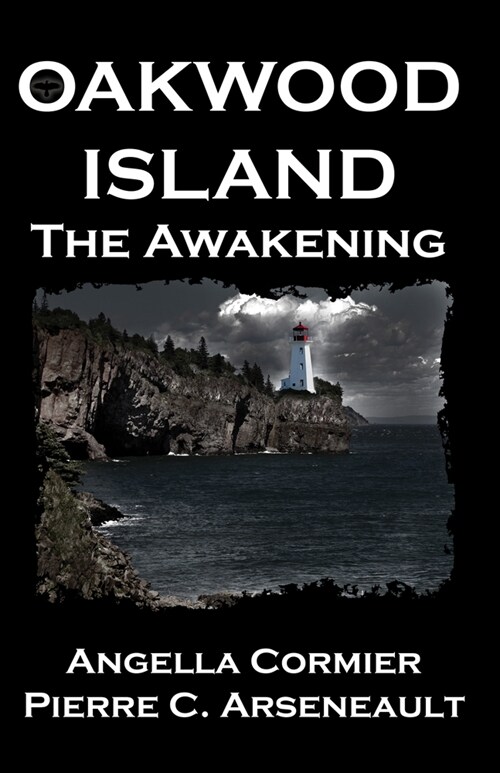 Oakwood Island: The Awakening (Paperback)