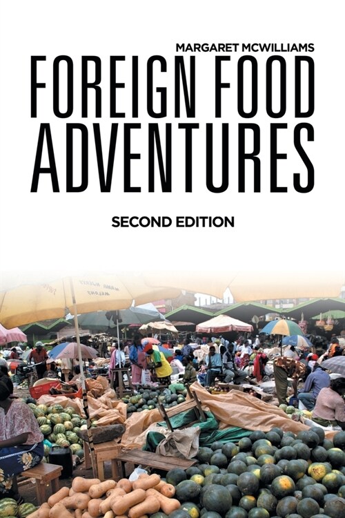 Foreign Food Adventures (Paperback)