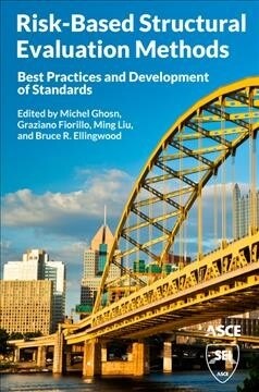 Risk-based Structural Evaluation Methods (Paperback)