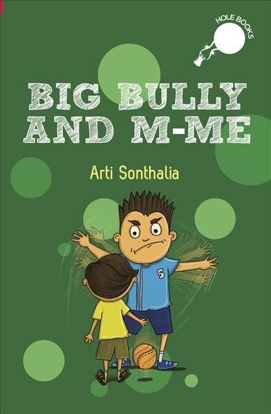 Big Bully and M-me (Paperback)